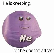 Image result for He Memes