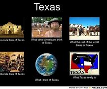 Image result for Texas History Memes