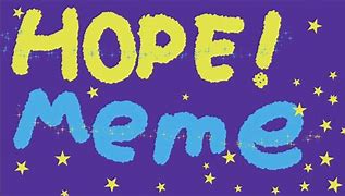 Image result for Funny Hope Memes