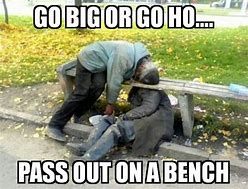 Image result for No Bench for Home Meme