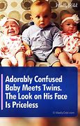 Image result for Funny Baby Twin Memes