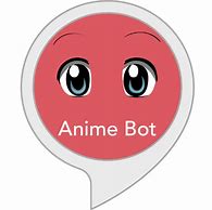 Image result for Anime Bot Image
