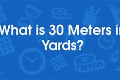Image result for 30 Yards in Meters