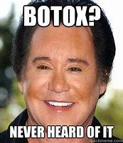 Image result for Botox Meme