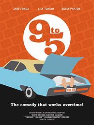 Image result for Working 9 to 5 Posters