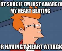 Image result for Funny Heart Attack Memes
