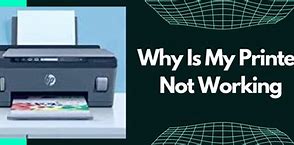 Image result for Why My Printer Not Working