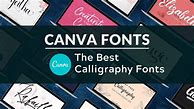 Image result for Simple Calligraphy Fonts Canva