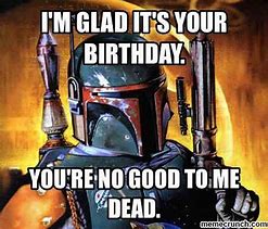 Image result for Star Wars Birthday Meme Card
