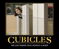 Image result for Funny Cubicle Memes