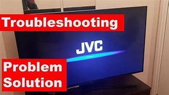 Image result for JVC TV Won't Turn On