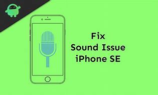 Image result for Sounds iPhone SE Screen