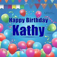 Image result for Happy Birthday Kathy Meme