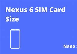 Image result for Nexus 6 T-Mobile Sim Card