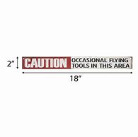 Image result for Hobby Lobby Caution Signs