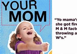 Image result for Best Yo Mama Roasts
