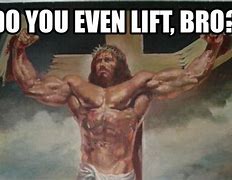 Image result for Muscle Jesus Meme