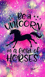 Image result for Unicorn Auotes