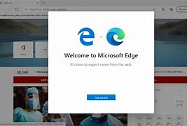 Image result for Microsoft Edge Initial Setup