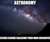 Image result for Astrophysics Memes