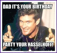 Image result for Birthday Present for Dad Meme