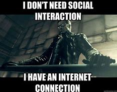 Image result for Social Interaction Meme