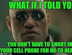 Image result for Old Cell Phone Meme