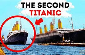 Image result for Titanic Twin Sister Ship