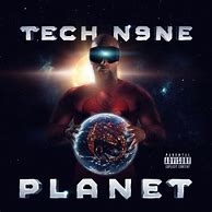 Image result for Tech N9ne Planet Deluxe