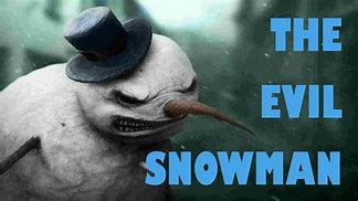 Image result for Evil Snowman Movie