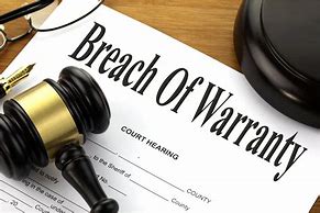 Image result for Breach of Warranty