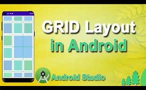 Image result for Grid Layout Android Studio