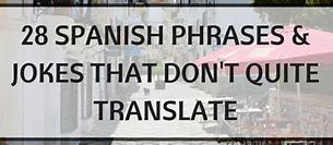 Image result for Spanish Jokes with Accent