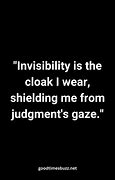 Image result for Quotes About Invisibility
