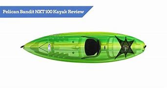 Image result for Pelican Bandit NXT 100 Kayak