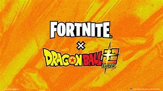 Image result for Drqagon Ball X Fortnite