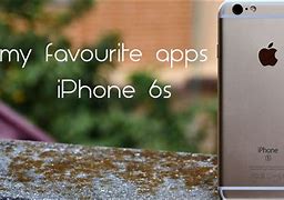 Image result for iPhone 6s Apps