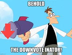 Image result for Inator Memes