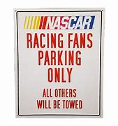 Image result for NASCAR Signs 99