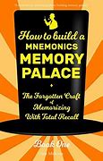 Image result for Memory Palace Technique Book