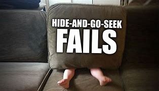 Image result for Hide and Go Seek Funny