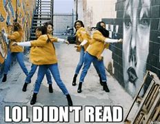 Image result for Didn't Read LOL