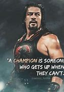 Image result for Short WWE Quotes