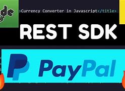 Image result for PayPal SDK