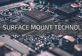 Image result for Surface Mounting Technology