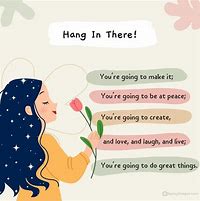 Image result for Hang in There Words