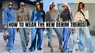 Image result for Denim Fashion Trends