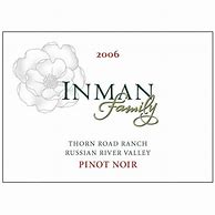 Image result for Inman Family Pinot Noir Thorn Road Ranch