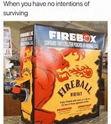 Image result for Fireball Shot Meme