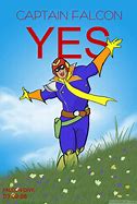 Image result for Captain Falcon Yes